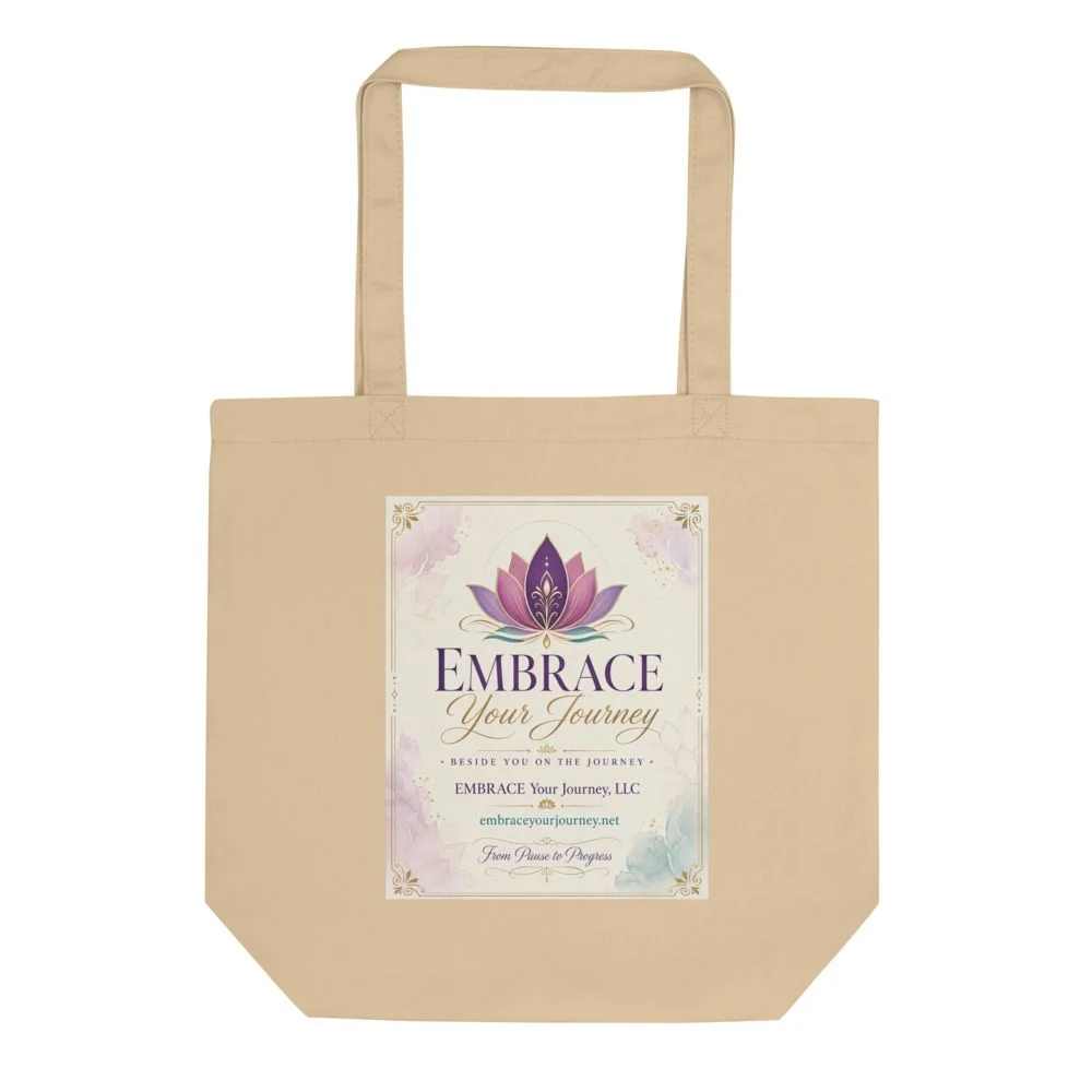 Tote Your Journey — EMBRACE Your Journey Eco Tote Bag