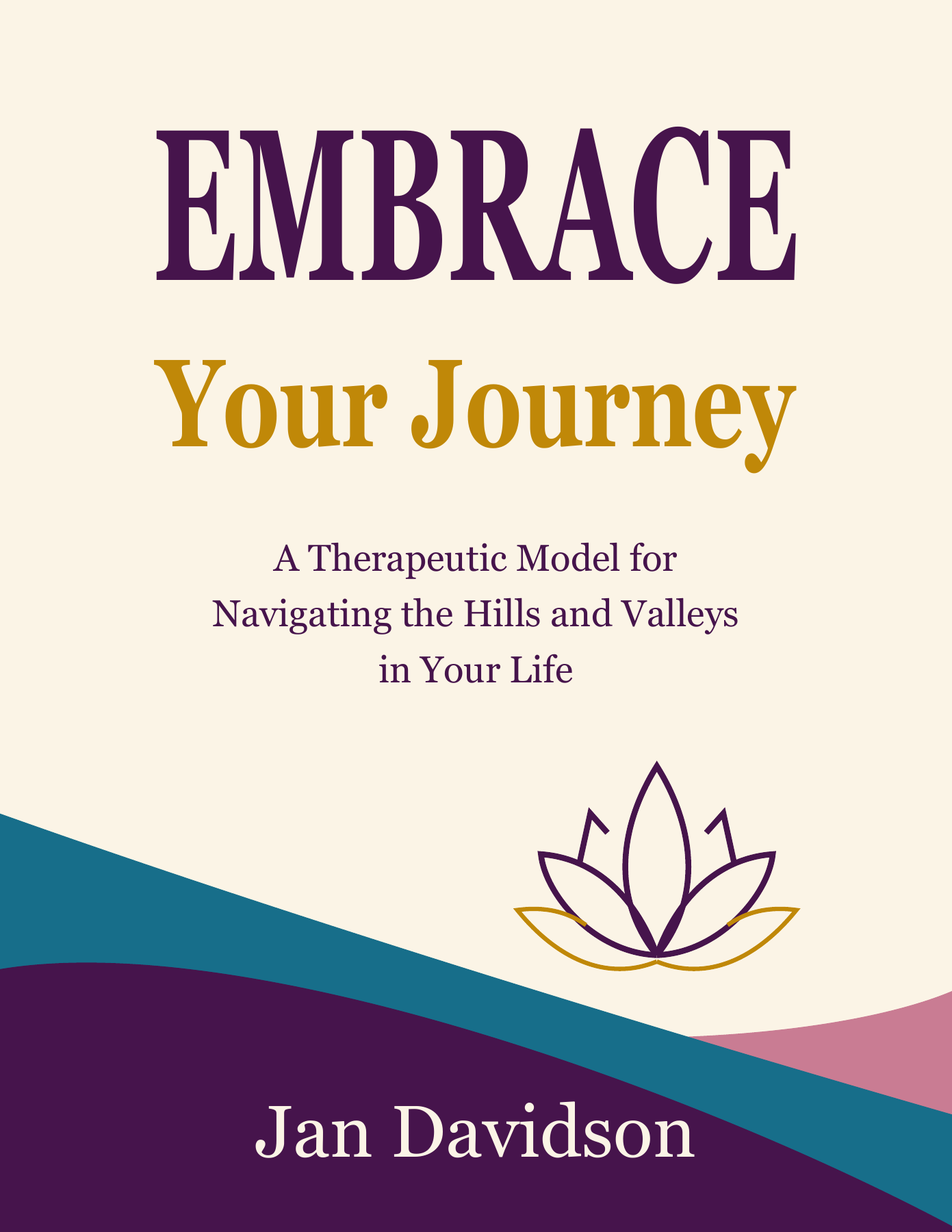 EMBRACE Your Journey Workbook cover by Jan Davidson — 170-page personal growth guide with the EMBRACE Model™ and 6 P's framework